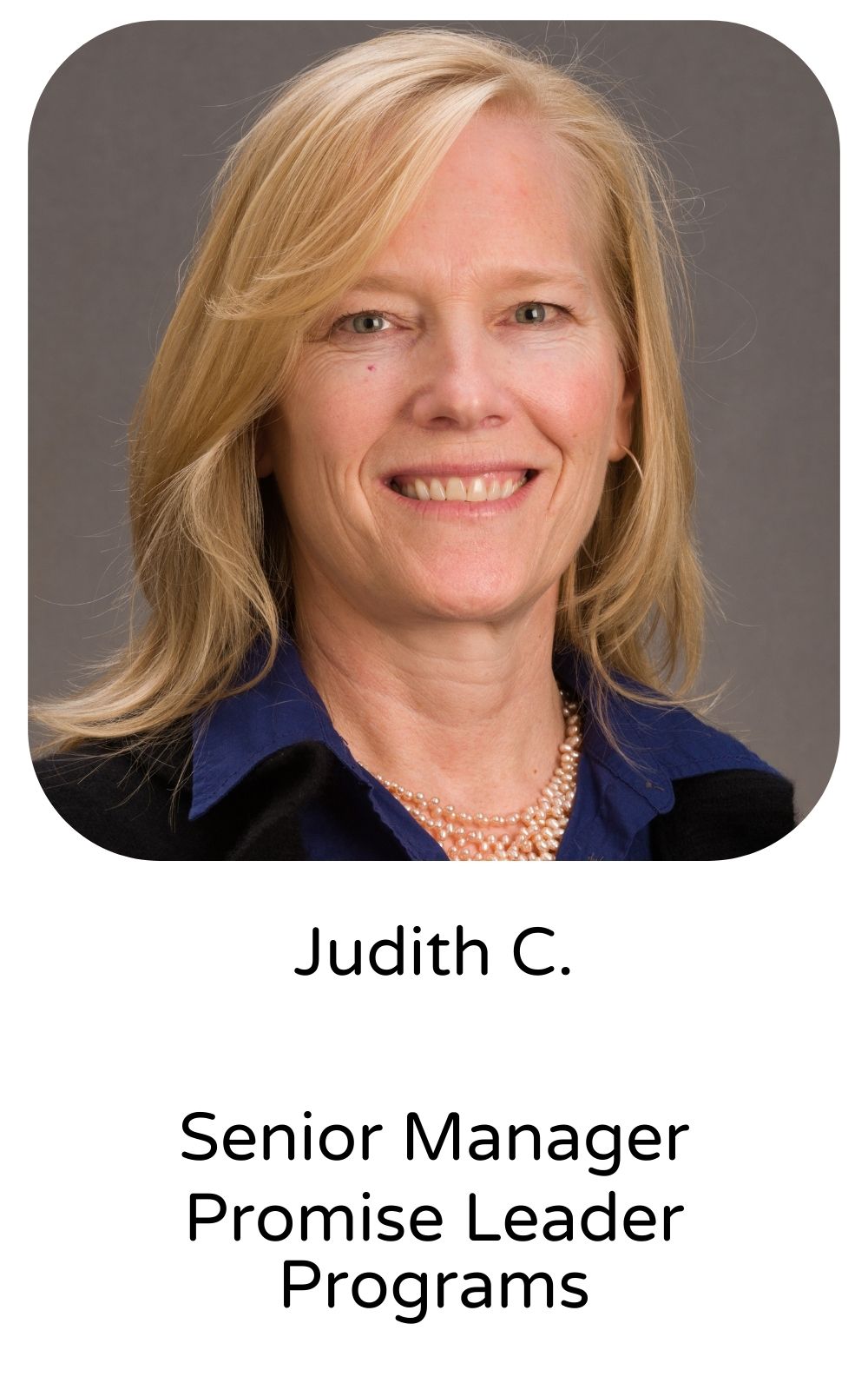 Judith C, Senior Manager, Program Leader Programs