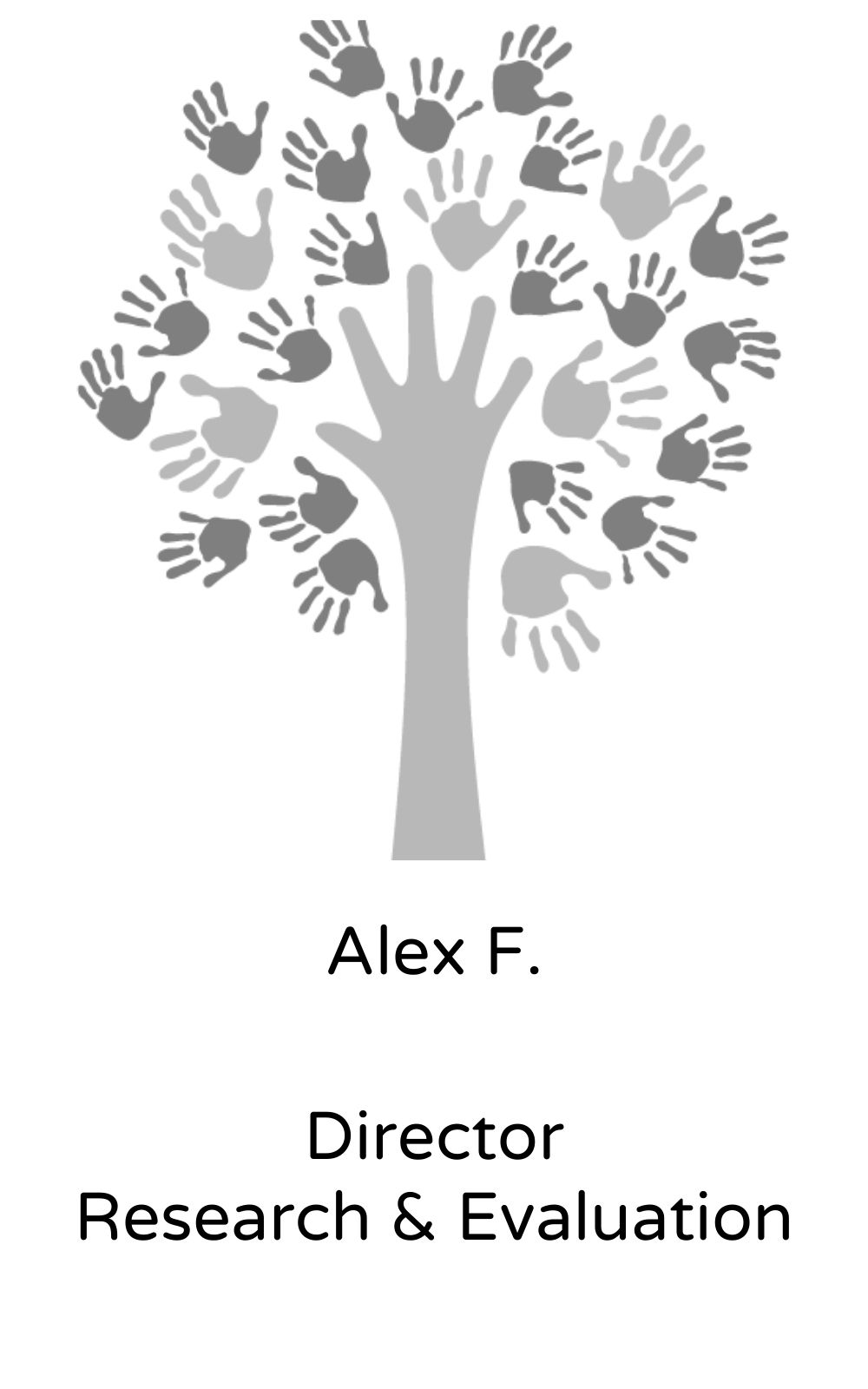 Alex F, Director, Research & Evaluation